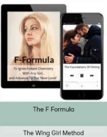 The Wing Girl Method - The F Formula