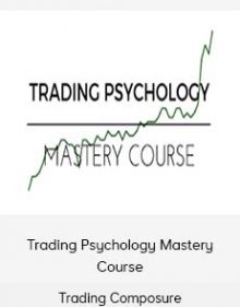 Trading Composure - Trading Psychology Mastery Course