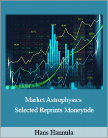 Hans Hannula - Market Astrophysics Selected Reprints Moneytide