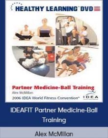 Alex McMillan - IDEAFIT Partner Medicine-Ball Training