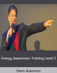 Glenn Ackerman - Energy Awareness Training Level 3