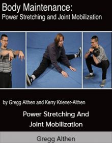 Gregg Althen - Power Stretching And Joint Mobilization