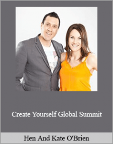 Hen And Kate O'Brien - Create Yourself Global Summit