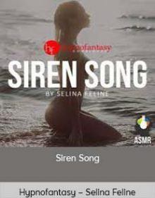 Hypnofantasy – Selina Feline - Siren Song