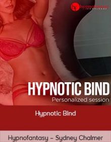 Hypnofantasy – Sydney Chalmer - Hypnotic Bind