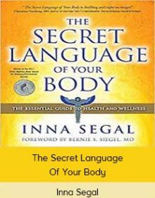 Inna Segal - The Secret Language Of Your Body