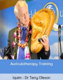 Iquim - Dr Terry Oleson - Auriculotherapy Training