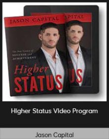 Jason Capital - Higher Status Video Program