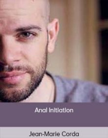 Jean-Marie Corda - Anal Initiation