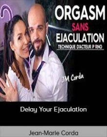 Jean-Marie Corda - Delay Your Ejaculation