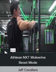 Jeff Cavaliere - Athlean NXT Wolverine Beast Mode