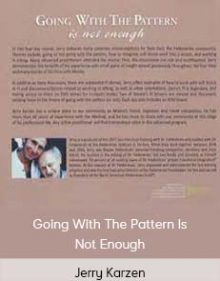 Jerry Karzen - Going With The Pattern Is Not Enough