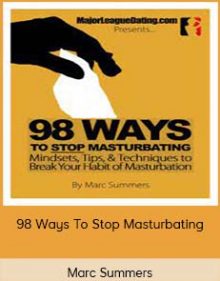 Marc Summers - 98 Ways To Stop Masturbating