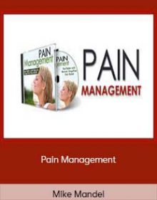 Mike Mandel - Pain Management