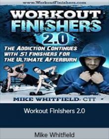 Mike Whitfield - Workout Finishers 2