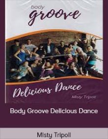 Misty Tripoli - Body Groove Delicious Dance