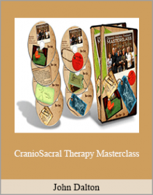 John Dalton - CranioSacral Therapy Masterclass