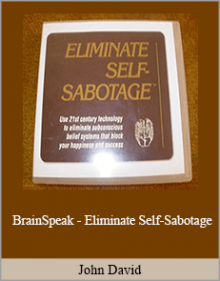 John David - BrainSpeak - Eliminate Self-Sabotage