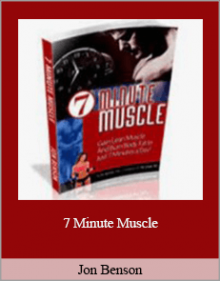 Jon Benson - 7 Minute Muscle