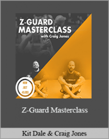 Kit Dale & Craig Jones - Z-Guard Masterclass