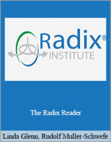 Linda Glenn, Rudolf Muller-Schwefe - The Radix Reader