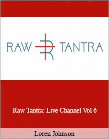 Loren Johnson - Raw Tantra: