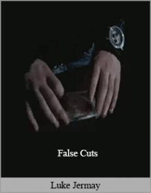 Luke Jermay - False Cuts