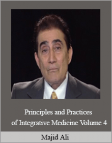 Majid Ali - Principles and Practices of Integrative Medicine Volume 4 - Integrative Immunology and Allergy 2ed (2005)