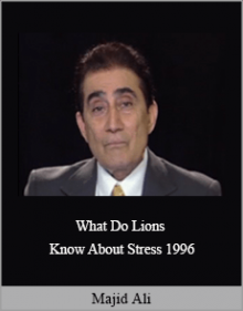 Majid Ali - What Do Lions Know About Stress 1996