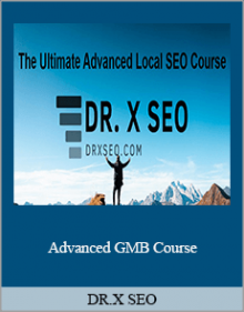 DR.X SEO – Advanced GMB Course