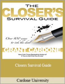 Cardone University - Closers Survival Guide