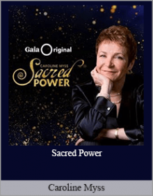 Caroline Myss - Sacred Power