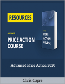 Chris Capre - Advanced Price Action 2020