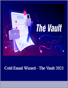 Cold Email Wizard - The Vault 2021