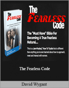 David Wygant - The Fearless Code