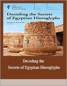 Decoding the Secrets of Egyptian Hieroglyphs