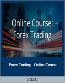 FXTC - Forex Trading - Online Course