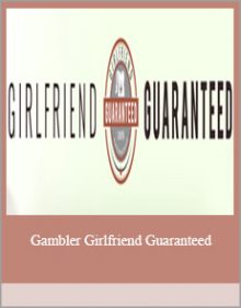 Gambler Girlfriend Guaranteed