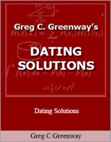 Greg C.Greenway - Dating Solutions