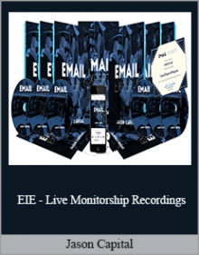 Jason Capital - EIE - Live Monitorship Recordings