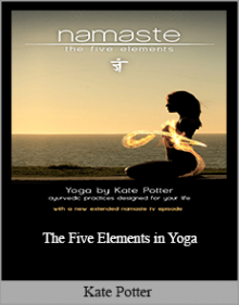 Kate Potter - The Five Elements in Yoga