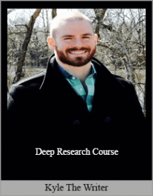 Kyle The Writer - Deep Research Course