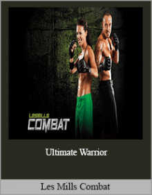 Les Mills Combat - Ultimate Warrior