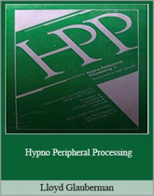 Lloyd Glauberman - Hypno Peripheral Processing