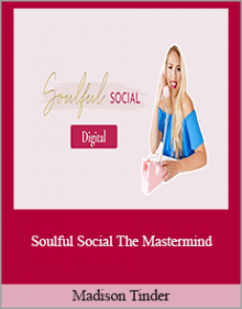 Madison Tinder - Soulful Social The Mastermind