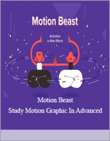 Motion Beast - Study Motion Graphic In Advanced