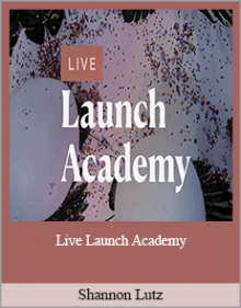 Shannon Lutz - Live Launch Academy