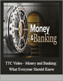 TTC Video - Money and Banking