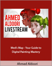 Ahmed Aldoori - Med’s Map - Your Guide to Digital Painting Mastery.