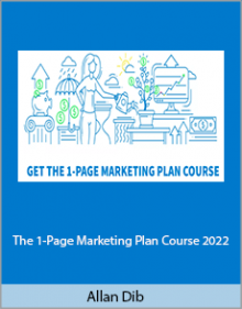 Allan Dib - The 1-Page Marketing Plan Course 2022.